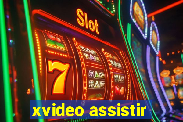 xvideo assistir